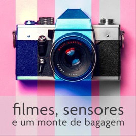 Filmes, sensores e um monte de bagagem