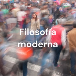 Filosofía moderna: Luciano Concheiro