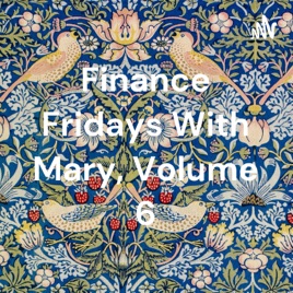 Finance Fridays With Mary, Volume 6: Nuns & Guns