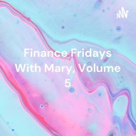 Finance Fridays With Mary, Volume 5: Why Fees Matter