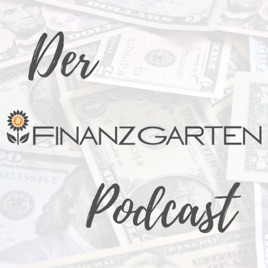 Der Finanzgarten Podcast