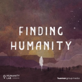 Finding Humanity