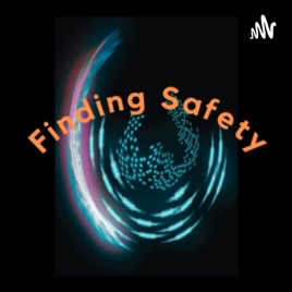 Finding Safety