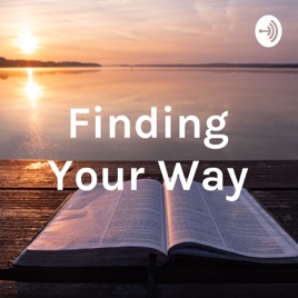 Finding Your Way: With Angie Webb