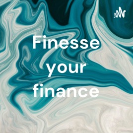 Finesse your finance