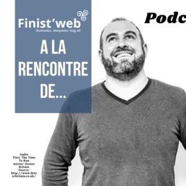 Finist'web part à la rencontre de...