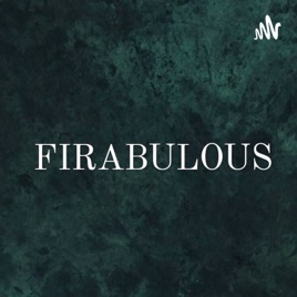FIRABULOUS