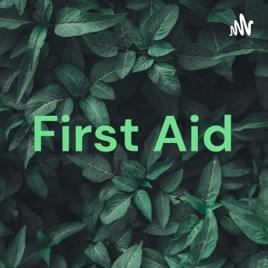 First Aid