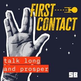 First Contact – talk long and prosper