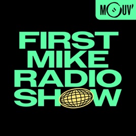 First Mike Radio Show