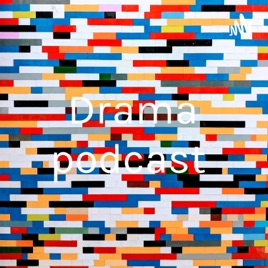 Drama podcast
