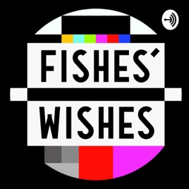 Fishes Wishes