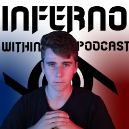 Inferno Within Podcast