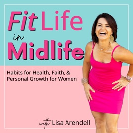 Fit Life in Midlife | Health, Personal Growth, Fitness, Faith, Habits, Women Over 40