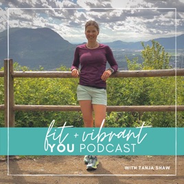 Fit + Vibrant You