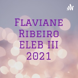 Flaviane Ribeiro ELEB III 2021