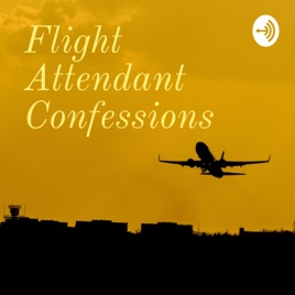 Flight Attendant Confessions