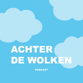 Achter de Wolken Podcast