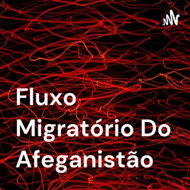 Fluxo Migratório Do Afeganistão