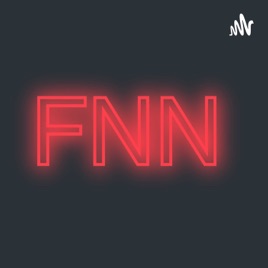 FNN the Podcast