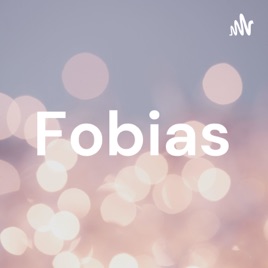 Fobias