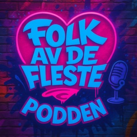 Folk av de fleste - Podden