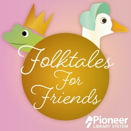 Folktales for Friends