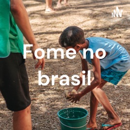 Fome no brasil
