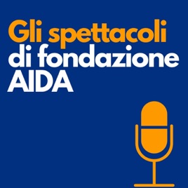 Fondazione Aida: Gli spettacoli