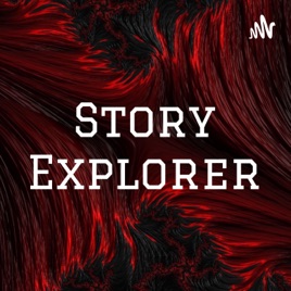 Story Explorer