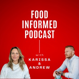 Food Informed Podcast