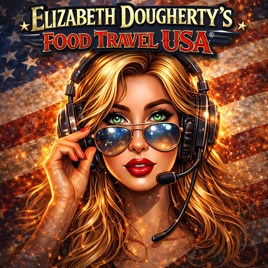 FoodTravelUSA with Elizabeth Dougherty