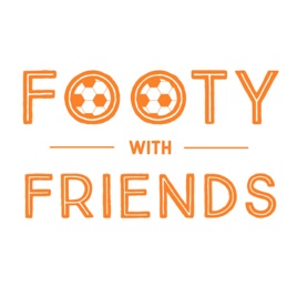 Footy with Friends