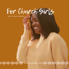For Church Girls