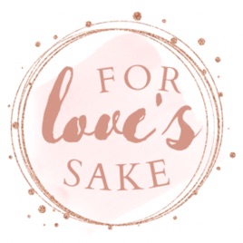 For Love’s Sake