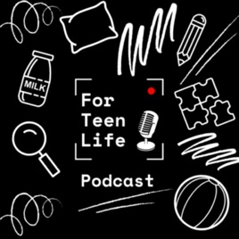 For Teen Life