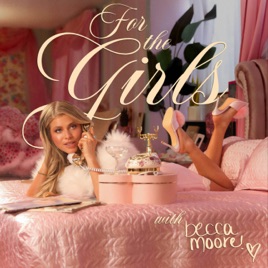 For The Girls with Becca Moore