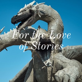 For the Love of Stories