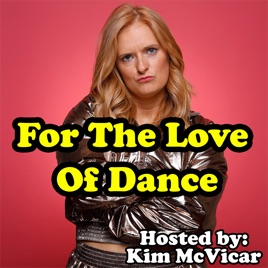 For The Love Of Dance