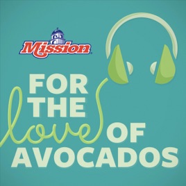 For the Love of Avocados