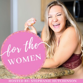 For the Women