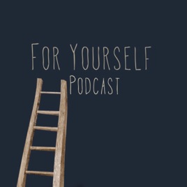 For Yourself