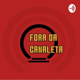 Fora da Canaleta