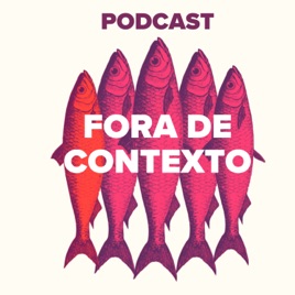 Fora de Contexto