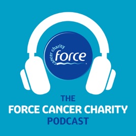 FORCE Cancer Charity Podcast