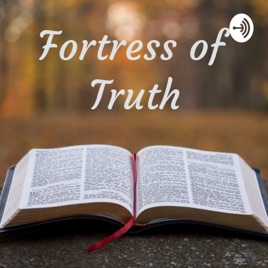 Fortress of Truth