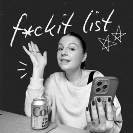 Forty By Forty - F*CK IT LIST