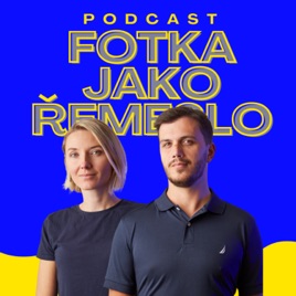 Fotka jako řemeslo