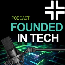 Founded in Tech