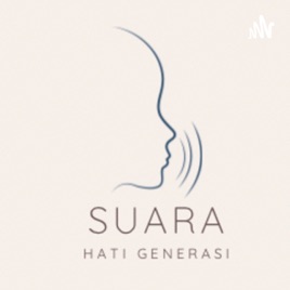 Podcast Suara Hati Generasi
